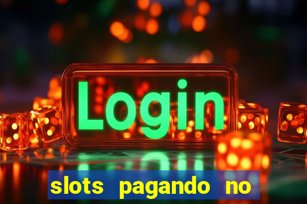 slots pagando no cadastro saque free